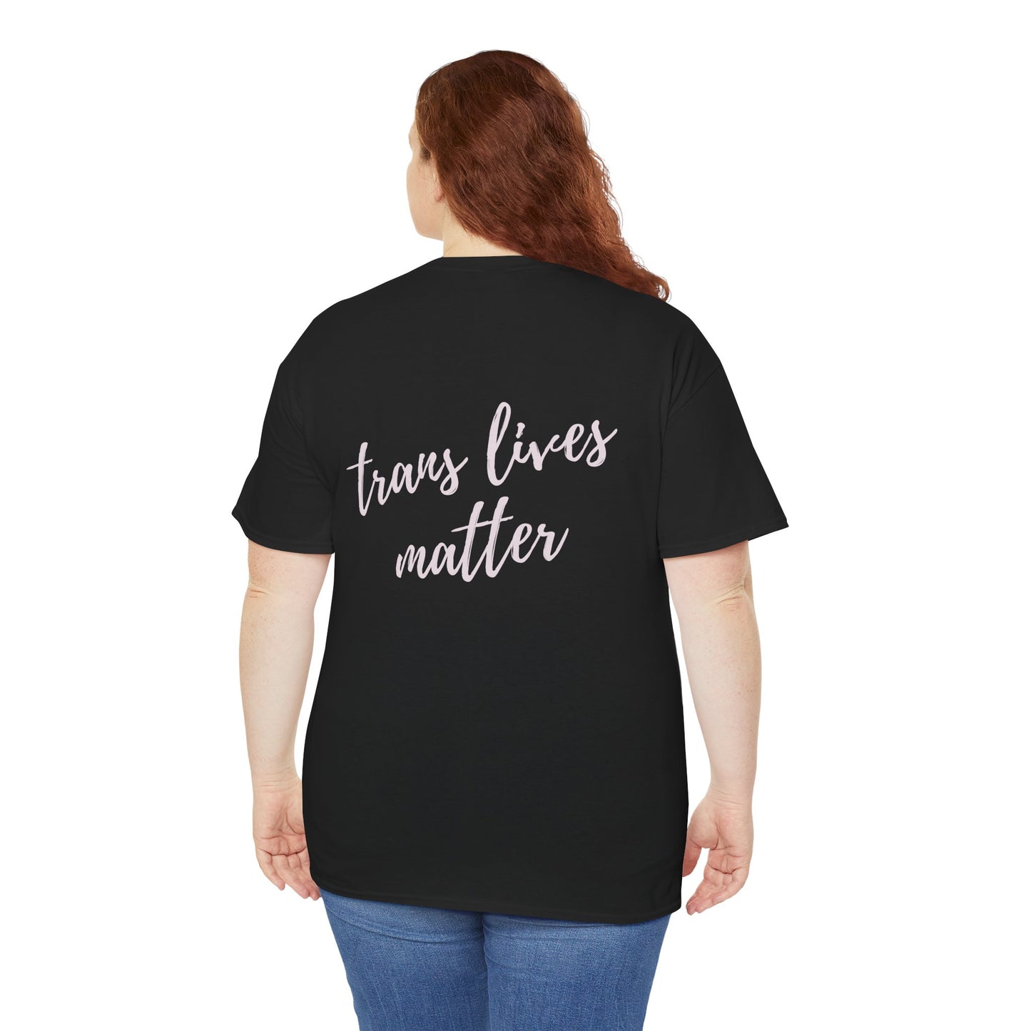 Trans Lives Matter Cotton Tee