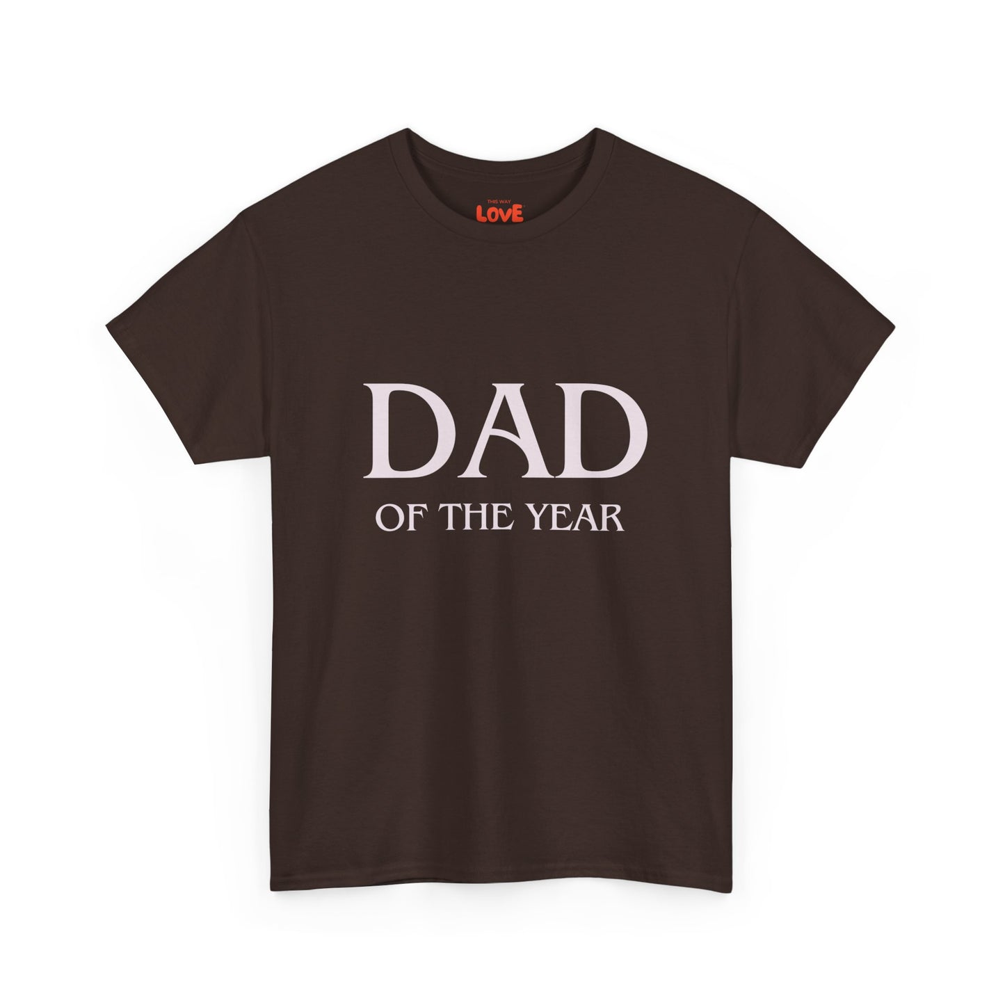 Dad of The Year Cotton Tee
