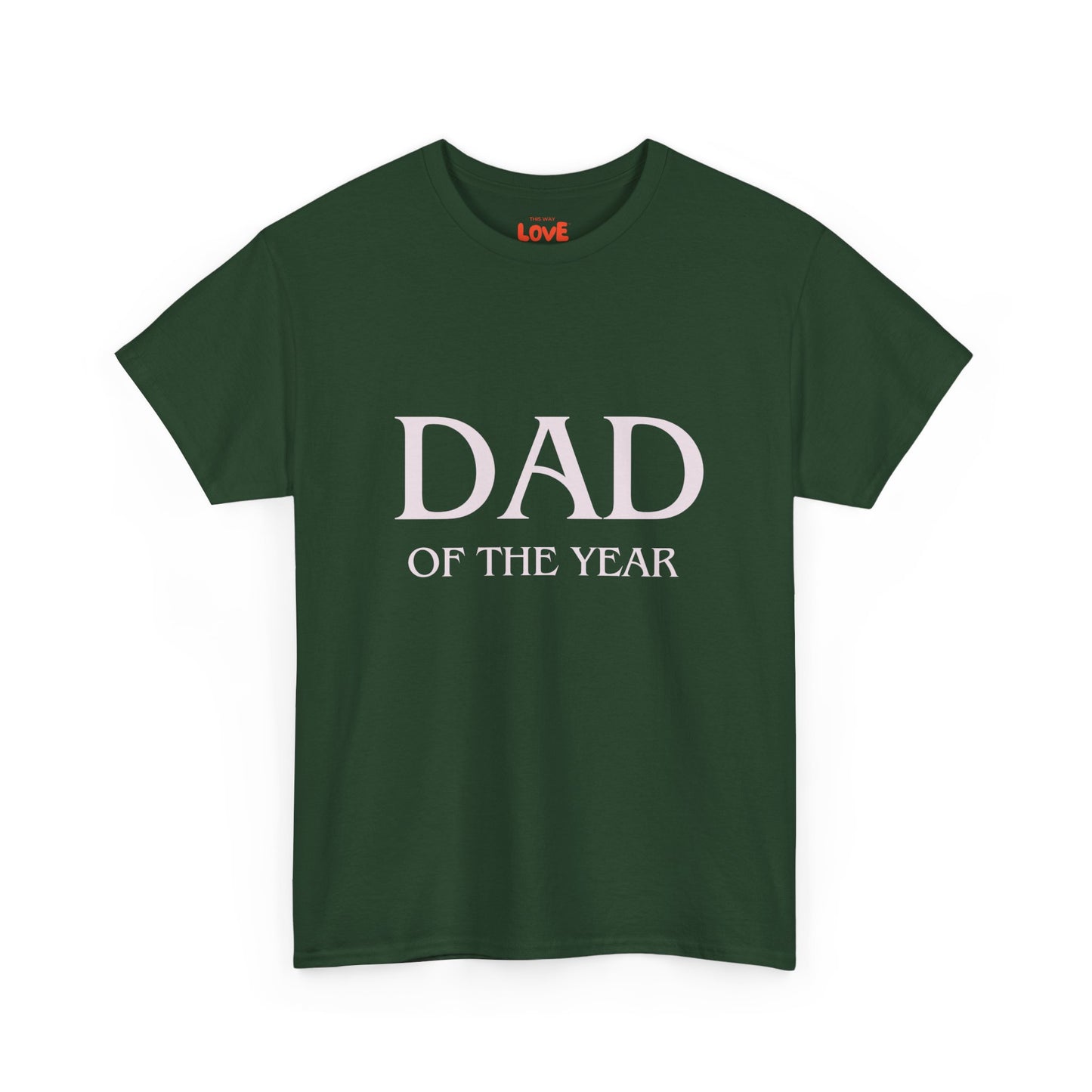 Dad of The Year Cotton Tee