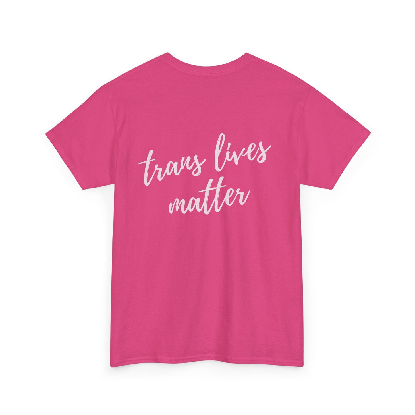 Trans Lives Matter Cotton Tee