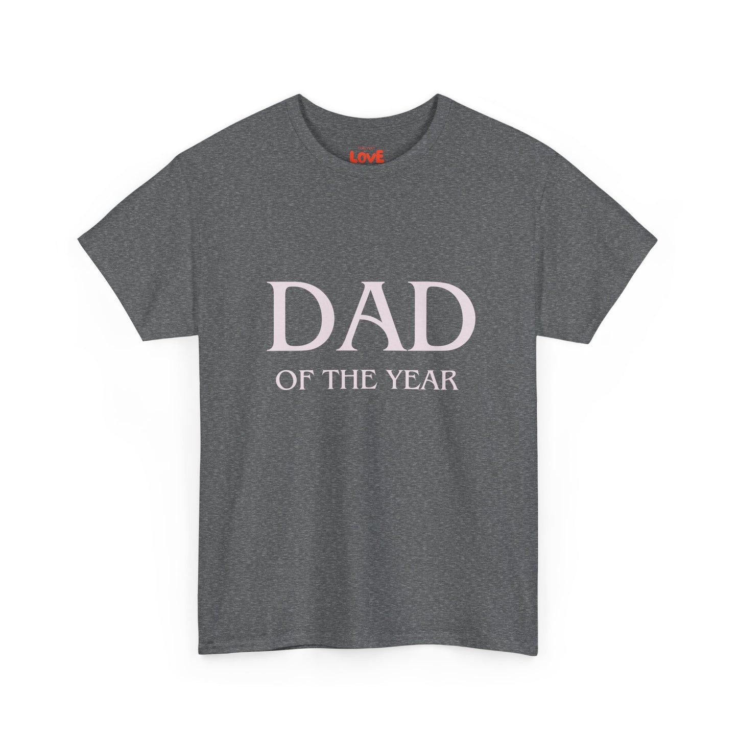 Dad of The Year Cotton Tee