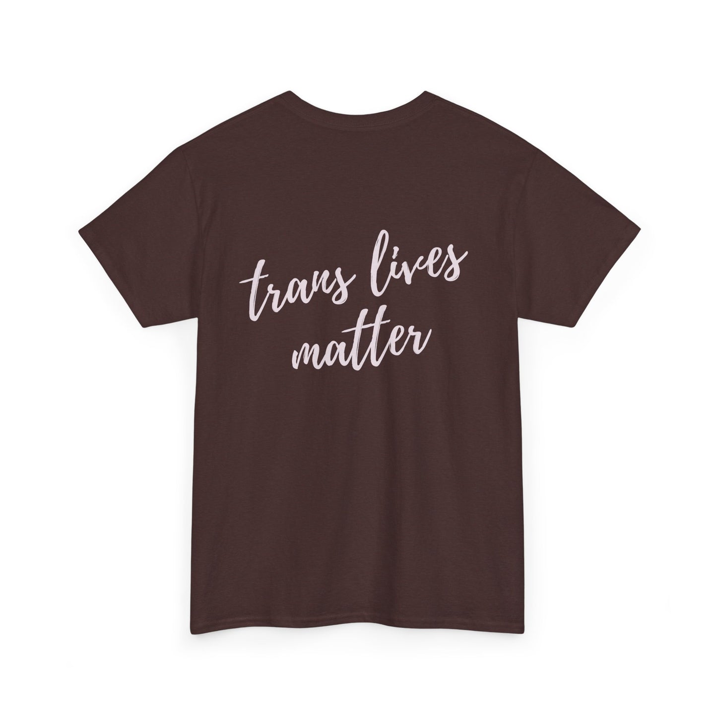 Trans Lives Matter Cotton Tee