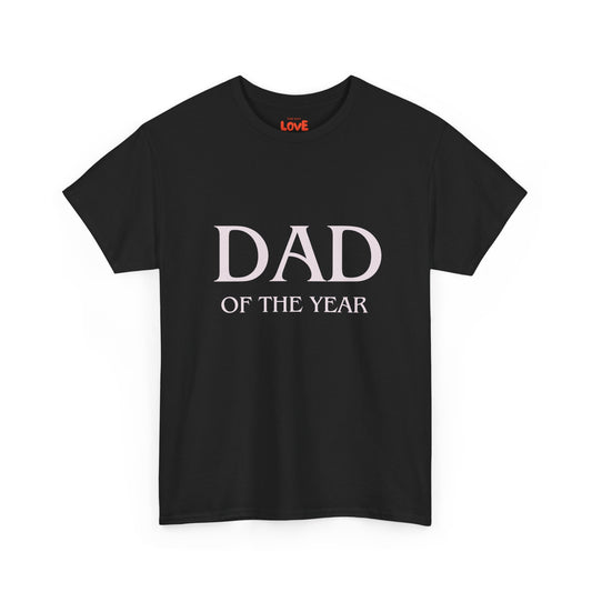 Dad of The Year Cotton Tee
