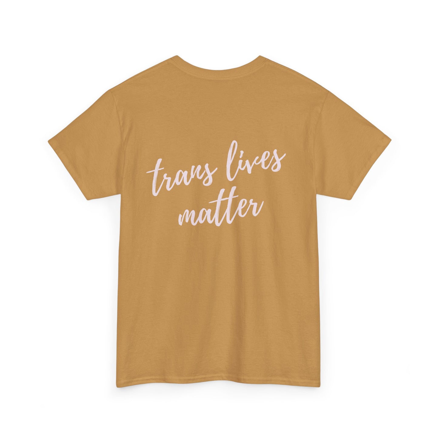 Trans Lives Matter Cotton Tee